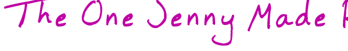 The One Jenny Made Regular